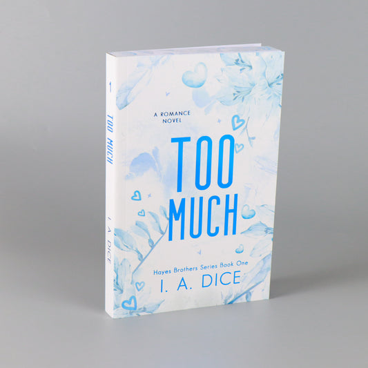 OUTLET Too Much: Hayes Brothers Book 1