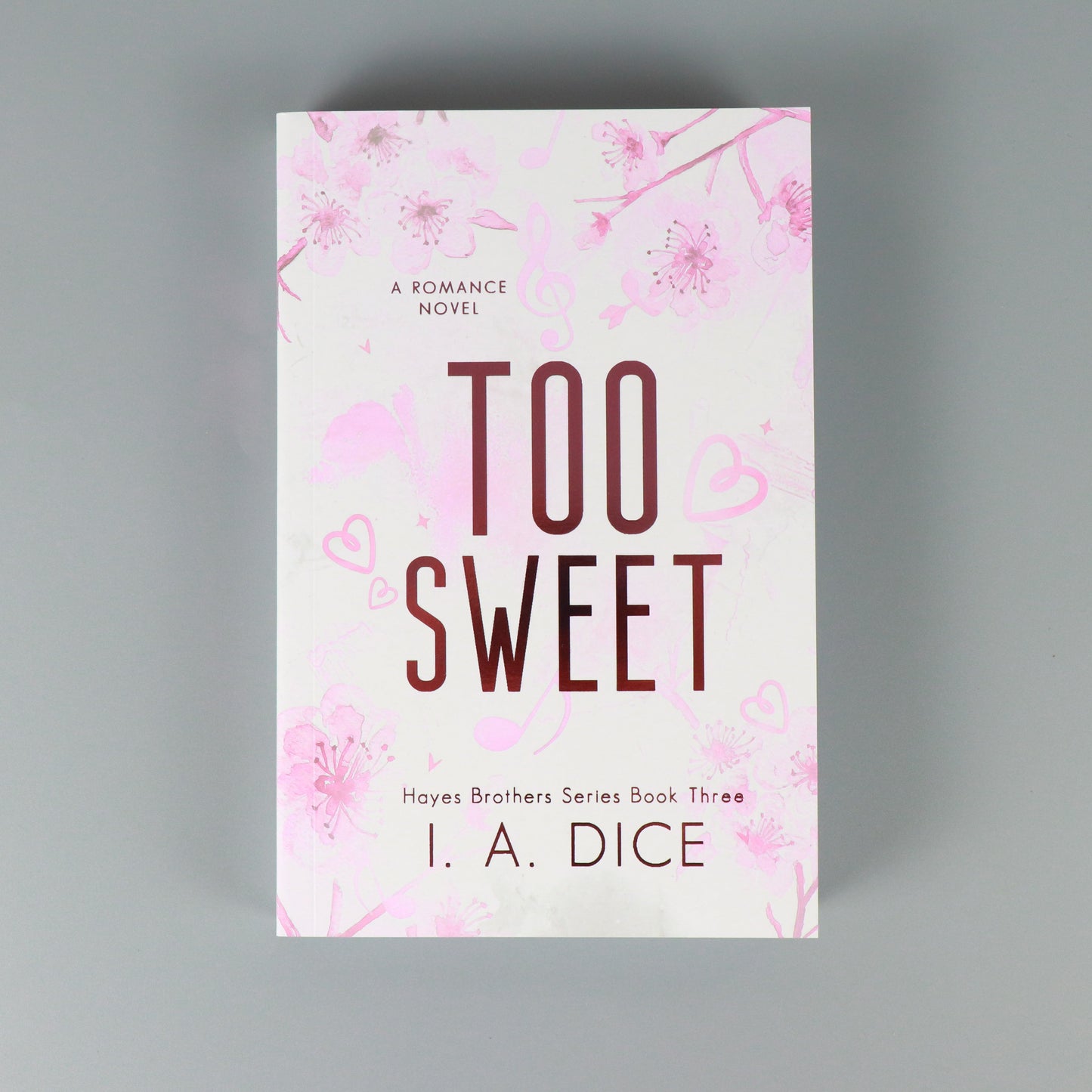 OUTLET Too Sweet: Hayes Brothers Book 3