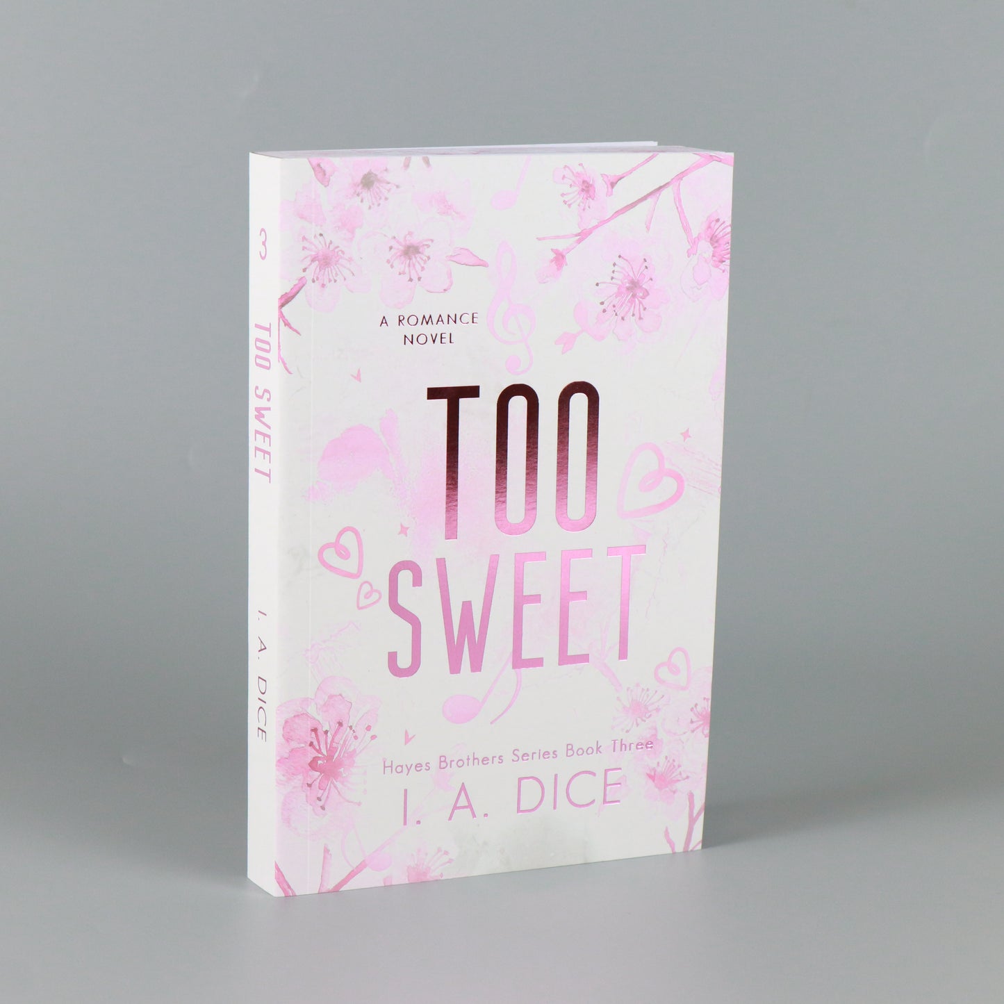 Too Sweet: Hayes Brothers Book 3