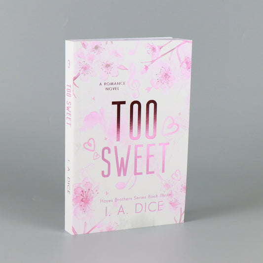 Too Sweet: Hayes Brothers Book 3