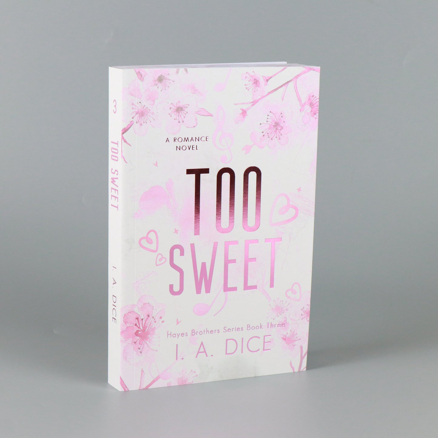 OUTLET Too Sweet: Hayes Brothers Book 3