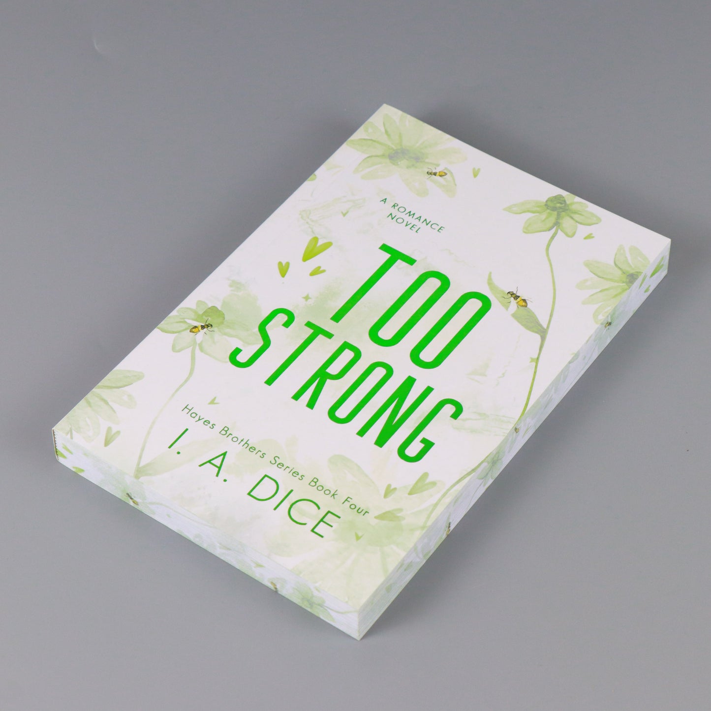 OUTLET Too Strong: Hayes Brothers Book 4